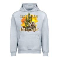 Heather Grey thats one book i didnt write tbw Urban Hoodie - texasbilliewilder