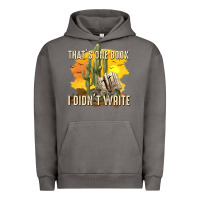Pigment Tornado thats one book i didnt write tbw Urban Hoodie - texasbilliewilder