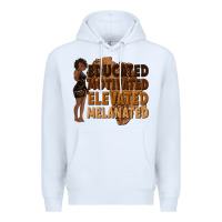 White educated motivated elevated melanated Premium Hoodie - texasbilliewilder