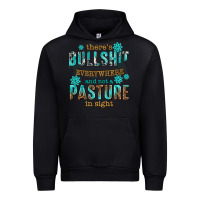 Black theres bullshit everywhere and not a pasture tbw Urban Hoodie - texasbilliewilder