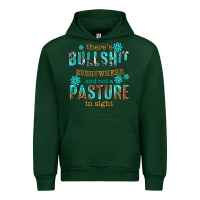Forest Green theres bullshit everywhere and not a pasture tbw Urban Hoodie - texasbilliewilder