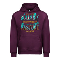 Mauve Wine theres bullshit everywhere and not a pasture tbw Urban Hoodie - texasbilliewilder