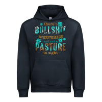 Navy theres bullshit everywhere and not a pasture tbw Urban Hoodie - texasbilliewilder