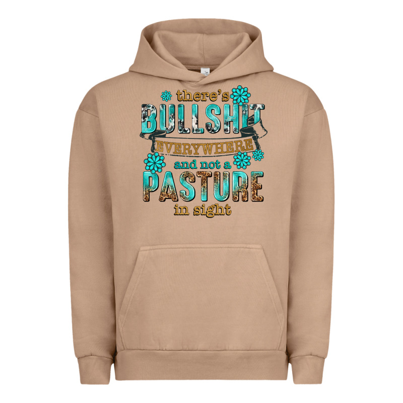 Theres Bullshit Everywhere And Not A Pasture Tbw Urban Hoodie by texasbilliewilder | Teevron