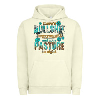 Pigment Pistachio theres bullshit everywhere and not a pasture tbw Urban Hoodie - texasbilliewilder