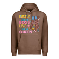 Chestnut hustle like a boss live like a queen Premium Hoodie - texasbilliewilder