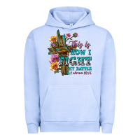 This Is How I Fight My Battle Tbw Urban Hoodie | Teevron