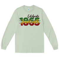 Matcha celebrate juneteenth1865 Long Sleeve Tee - BarkalooDesign