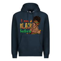 Navy i am black history afro black woman juneteenth Premium Hoodie - texasbilliewilder