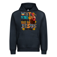 Navy why yall trying to test the jesus in me Urban Hoodie - texasbilliewilder