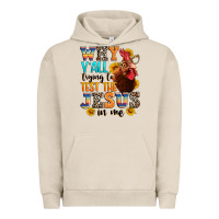 Pigment French Oak why yall trying to test the jesus in me Urban Hoodie - texasbilliewilder