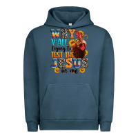 Pigment Midnight Navy why yall trying to test the jesus in me Urban Hoodie - texasbilliewilder