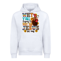 White why yall trying to test the jesus in me Urban Hoodie - texasbilliewilder