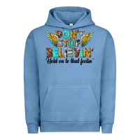 Pigment Pebble Blue dont stop believing Urban Hoodie - texasbilliewilder
