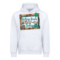 White feeling kinda idgafish today Urban Hoodie - texasbilliewilder