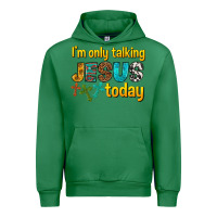 Emerald im only talking jesus today Urban Hoodie - texasbilliewilder