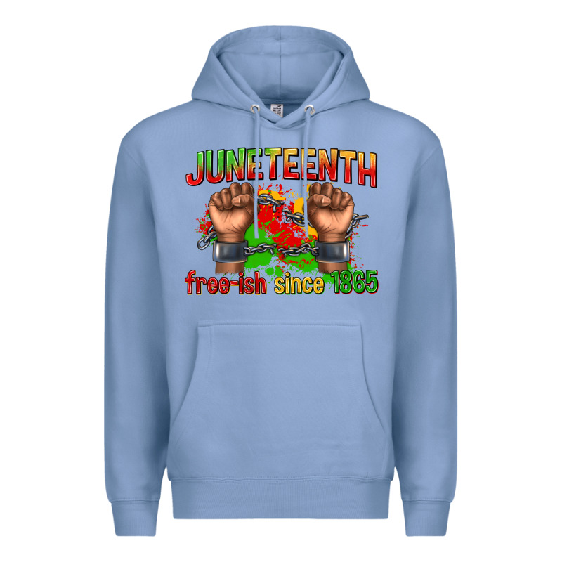 Juneteenth Free Ish Since 1865 Premium Hoodie by texasbilliewilder | Teevron