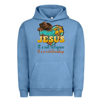 Pigment Pebble Blue jesus it s not religion it s a relationship Urban Hoodie - texasbilliewilder