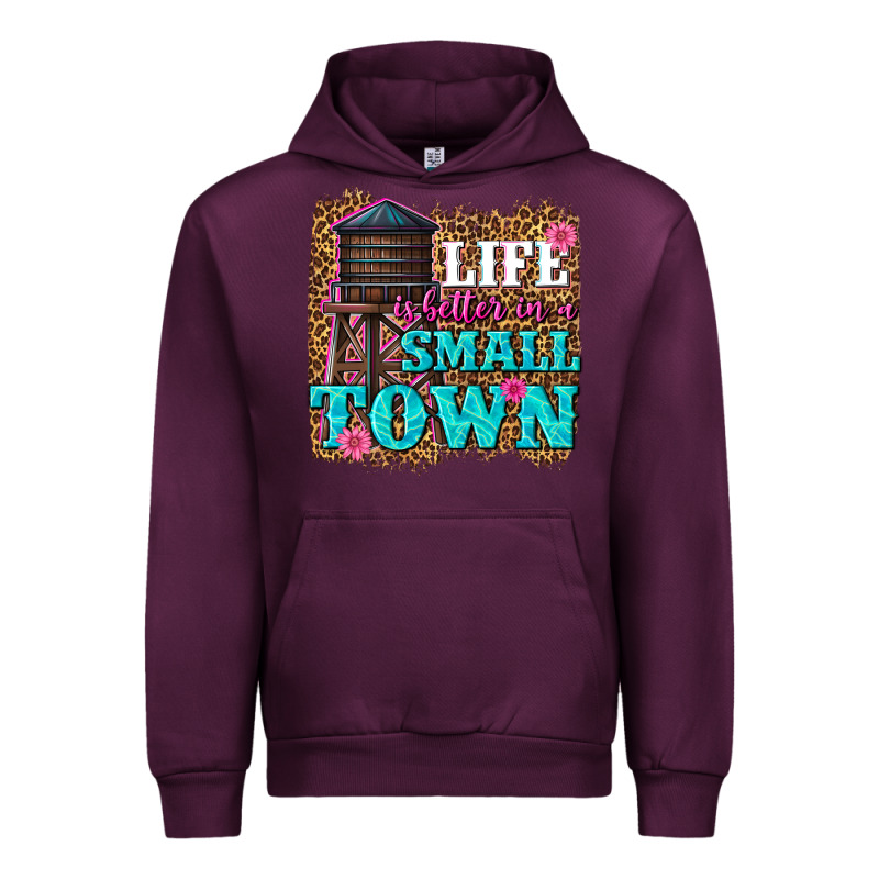Life Is Better In A Small Town Urban Hoodie by texasbilliewilder | Teevron