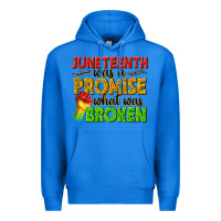 True Royal juneteenth was a promise what was broken Premium Hoodie - texasbilliewilder