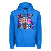 True Royal back that thing up Premium Hoodie - Zillion Design Studio