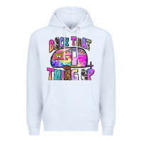 White back that thing up Premium Hoodie - Zillion Design Studio