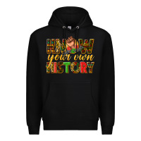 Black know your own history Premium Hoodie - texasbilliewilder