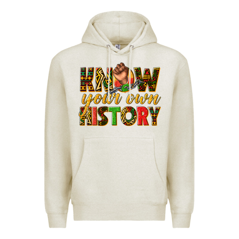 Know Your Own History Premium Hoodie by texasbilliewilder | Teevron