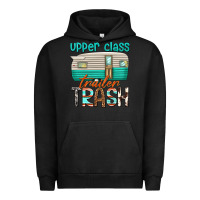 Pigment Black upper class trailer trash Urban Hoodie - texasbilliewilder