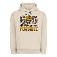 Pigment French Oak with god al things ara possible Urban Hoodie - texasbilliewilder