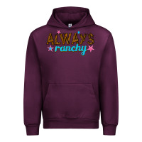 Mauve Wine always ranchy Urban Hoodie - texasbilliewilder
