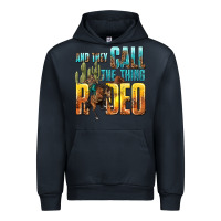Navy and they call the thing rodeo Urban Hoodie - texasbilliewilder