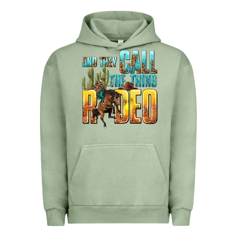 And They Call The Thing Rodeo Urban Hoodie by texasbilliewilder | Teevron