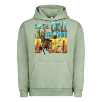 Pigment Oil Green and they call the thing rodeo Urban Hoodie - texasbilliewilder