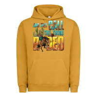Pigment Peanut Butter and they call the thing rodeo Urban Hoodie - texasbilliewilder