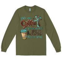 Army Green give me coffee to get me started & jesus to keep me going Long Sleeve Tee - BarkalooDesign
