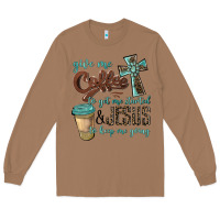 Toasted Coconut give me coffee to get me started & jesus to keep me going Long Sleeve Tee - BarkalooDesign