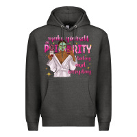 Charcoal Heather make yourself a priority today and everyday Premium Hoodie - texasbilliewilder