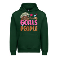 Forest Green chasing goals not people Urban Hoodie - texasbilliewilder