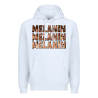 White melanin melanin melanin Premium Hoodie - texasbilliewilder