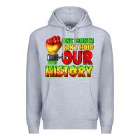 Heather Grey one month cant hold our history juneteenth Premium Hoodie - texasbilliewilder