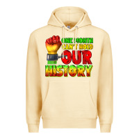 Pina Colada one month cant hold our history juneteenth Premium Hoodie - texasbilliewilder