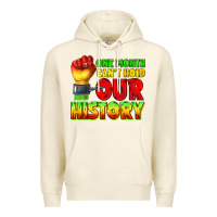 Sandshell one month cant hold our history juneteenth Premium Hoodie - texasbilliewilder