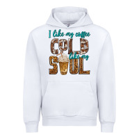 White i like my coffee cold like my soul Urban Hoodie - texasbilliewilder