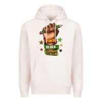 Pale Pink teach black history Premium Hoodie - texasbilliewilder