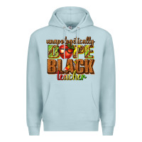 Blue Mist unapologetically dope black teacher juneteenth Premium Hoodie - texasbilliewilder