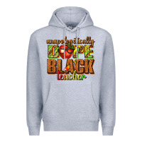 Heather Grey unapologetically dope black teacher juneteenth Premium Hoodie - texasbilliewilder