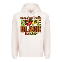 Pale Pink unapologetically dope black teacher juneteenth Premium Hoodie - texasbilliewilder