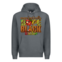 Rock unapologetically dope black teacher juneteenth Premium Hoodie - texasbilliewilder