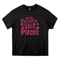 Black love you to pieces Heavy Core Tee - CowhideDigitalArt